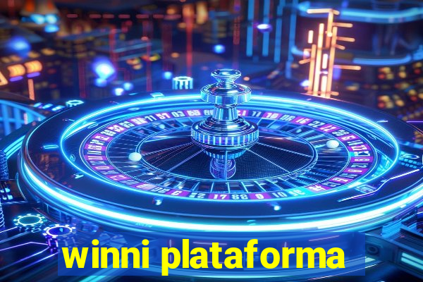 winni plataforma